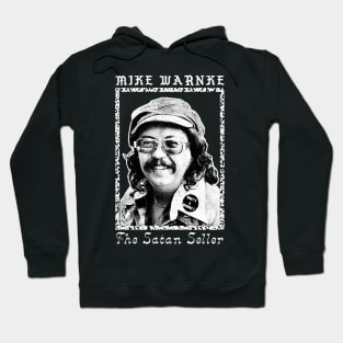 Mike Warnke / The Satan Seller Hoodie